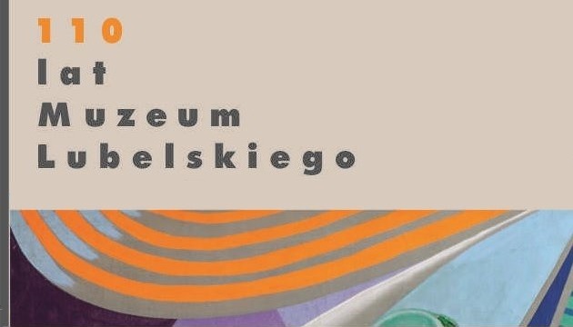 Napis 110 lat Muzeum Lubelskiego