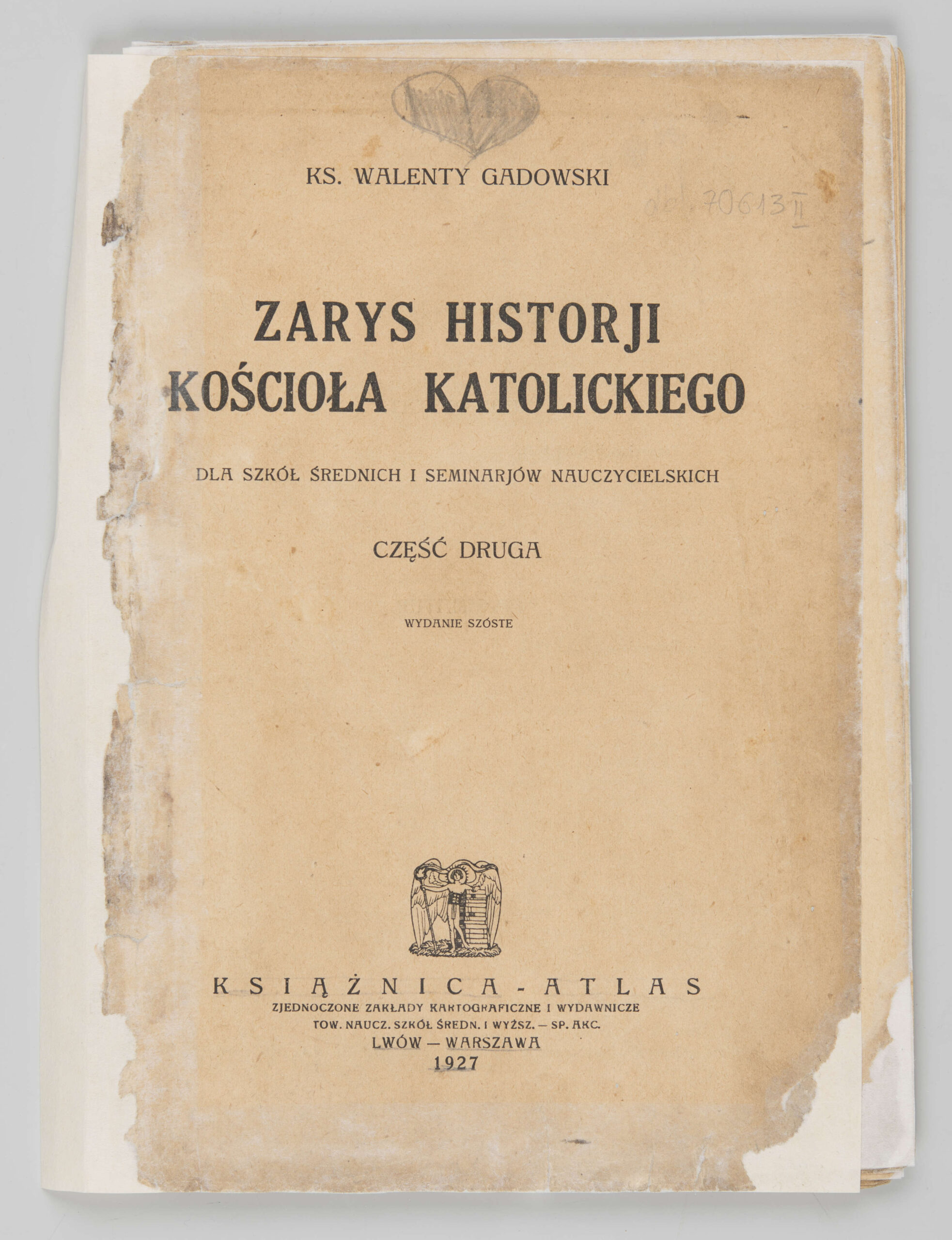 Gadowski, Walenty (1861-1956) (autor), Książnica Atlas. Zjednoczone Zakłady Kartograficzne i Wydawnicze (Lwów; 1924-1941 oraz Wrocław; 1946-1951) (wydawnictwo)
