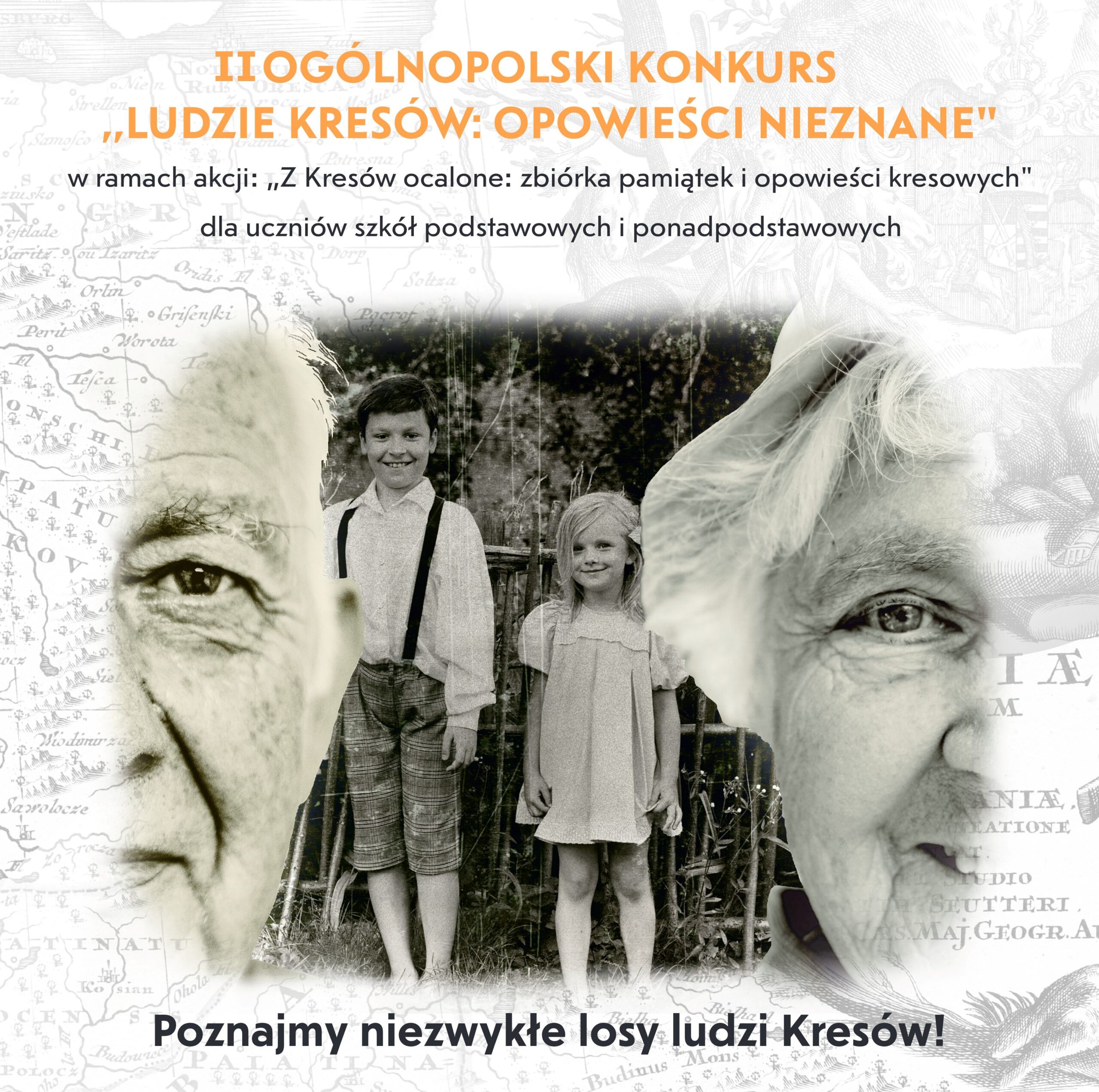 Plakat konkursu "Ludzie Kresów - opowieści nieznane"