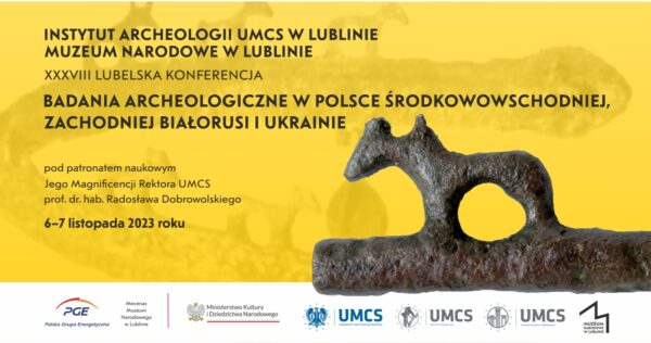 Baner konferencji Badania archeologiczne w Polsce środkowowschodniej, zachodniej Białorusi i Ukrainie